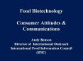 Food Biotechnology Consumer Attitudes PowerPoint PPT Presentation