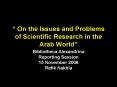 On the Issues and Problems of Scientific Research in the Arab World PowerPoint PPT Presentation