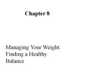 Managing Your Weight: Finding a Healthy Balance