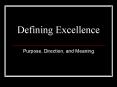 Defining Excellence PowerPoint PPT Presentation