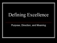 Defining Excellence