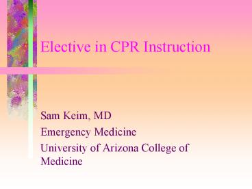 Elective in CPR Instruction