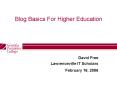 Blog Basics For Higher Education PowerPoint PPT Presentation