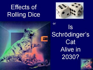 Is Schrdingers Cat Alive in 2030