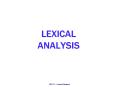LEXICAL ANALYSIS PowerPoint PPT Presentation