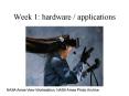 Week 1: hardware applications PowerPoint PPT Presentation