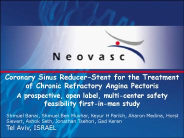 Coronary Sinus ReducerStent for the Treatment of Chronic Refractory Angina Pectoris