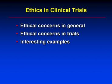 Ethics in Clinical Trials