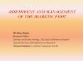 ASSESSMENT AND MANAGEMENT OF THE DIABETIC FOOT PowerPoint PPT Presentation