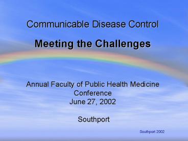 Communicable Disease Control