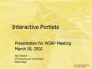 Interactive Portlets