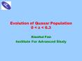 Evolution of Quasar Population 0 z 6.3 PowerPoint PPT Presentation