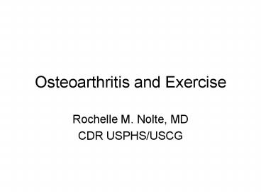 Osteoarthritis and Exercise