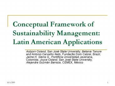 Conceptual Framework of Sustainability Management: Latin American Applications