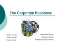 The Corporate Response PowerPoint PPT Presentation