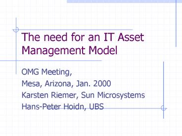 The need for an IT Asset Management Model