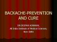 BACKACHEPREVENTION AND CURE PowerPoint PPT Presentation
