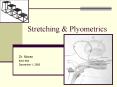 Stretching PowerPoint PPT Presentation