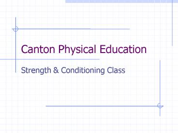 Canton Physical Education