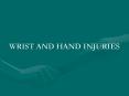 WRIST AND HAND INJURIES PowerPoint PPT Presentation