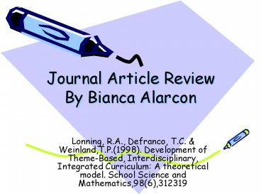 Journal Article Review By Bianca Alarcon