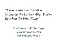 From Associate to Full Going up the Ladder After You've Reached the First Rung