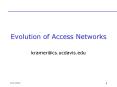 Evolution of Access Networks PowerPoint PPT Presentation