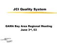 JCI Quality System PowerPoint PPT Presentation