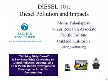 DIESEL 101: Diesel Pollution and Impacts