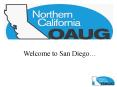 Welcome to San Diego PowerPoint PPT Presentation