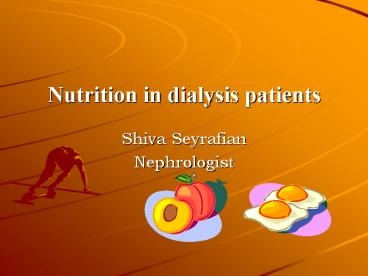 Nutrition in dialysis patients