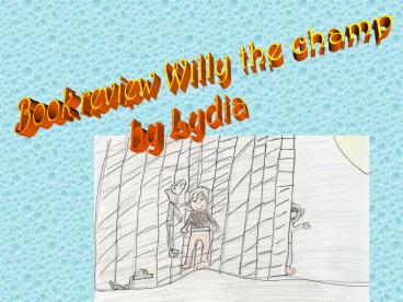 Book review Willy the champ