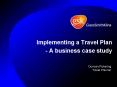 Implementing a Travel Plan A business case study