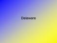 Delaware PowerPoint PPT Presentation