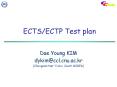 ECTSECTP Test plan PowerPoint PPT Presentation