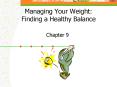 Managing Your Weight: Finding a Healthy Balance PowerPoint PPT Presentation