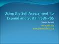 Using the Self Assessment to Expand and Sustain SWPBS PowerPoint PPT Presentation