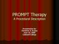 PROMPT Therapy A Procedural Description PowerPoint PPT Presentation