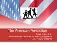 The American Revolution PowerPoint PPT Presentation