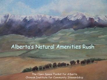 The Open Space Toolkit for Alberta