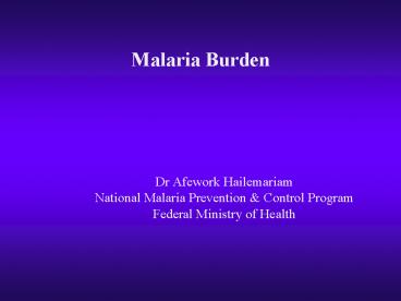 Malaria Burden