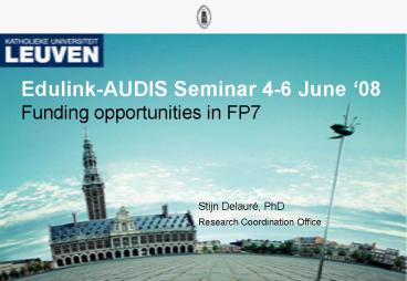 EdulinkAUDIS Seminar 46 June 08 Funding opportunities in FP7