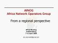 AfNOG PowerPoint PPT Presentation