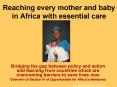 Reaching every mother and baby in Africa with essential care PowerPoint PPT Presentation