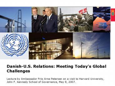 DanishU.S. Relations: Meeting Today's Global Challenges