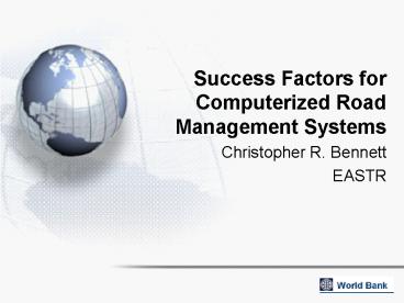 Success Factors for Computerized Road Management Systems