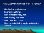 THE TANZANIA MINING SECTOR 