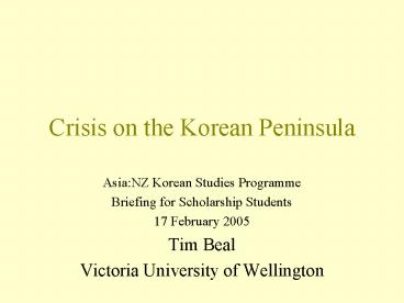 Crisis on the Korean Peninsula
