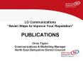 LG Communications Seven Steps to Improve Your Reputation PUBLICATIONS Chris Taylor Communications PowerPoint PPT Presentation