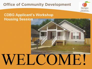 CDBG Applicants Workshop Housing Session
